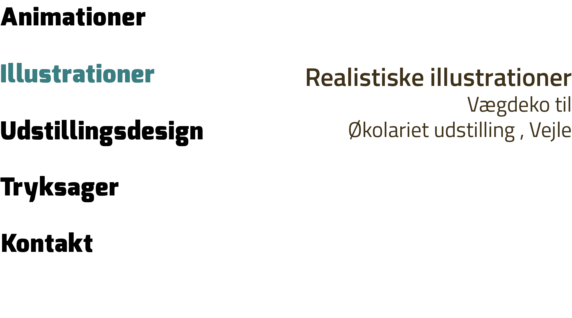 Udstillingsdesign,Animationer,Illustrationer,Tryksager,Kontakt,Realistiske illustrationer V gdeko til kolariet udsti...