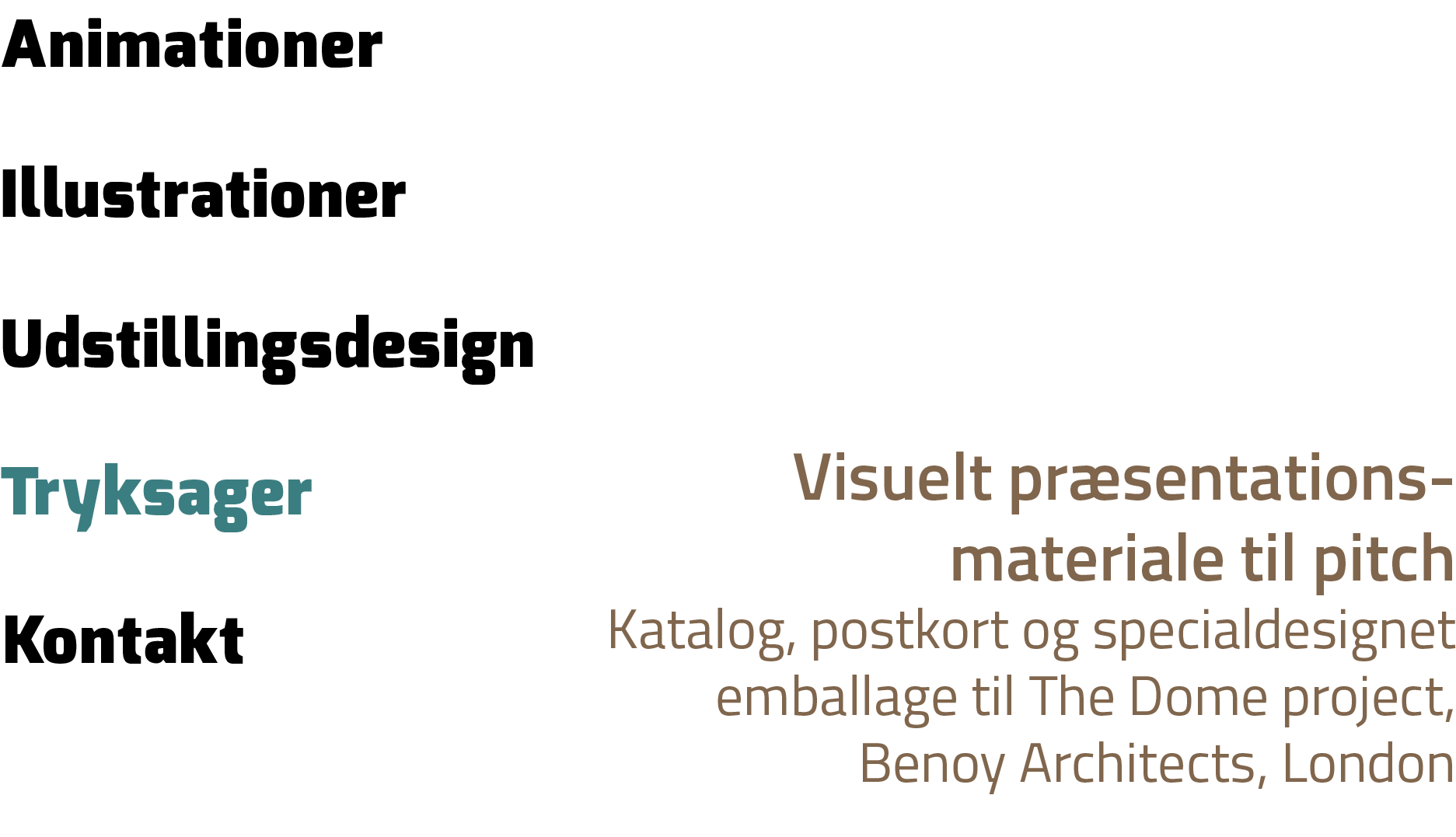 Udstillingsdesign,Animationer,Illustrationer,Tryksager,Kontakt,Visuelt pr sentations materiale til pitch Katalog, pos...